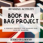 Book in a Bag Project - Explore our latest blog post for a step-by-step guide on launching a student book share project. From selecting captivating reads to crafting engaging presentations, ignite a passion for storytelling and collaboration in your classroom.