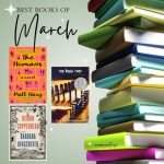Page turners for March2024, best books of the month, book reviews including The Humans, The Book Thief, and Demon Copperhead.